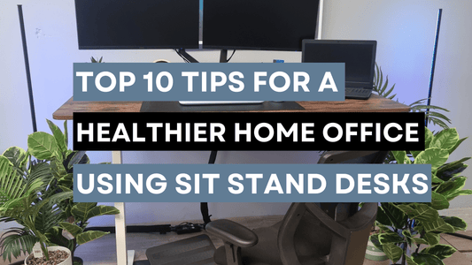 Top 10 Tips for a Healthier Home Office with Sit-Stand Desks in Perth