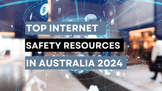 top internet safety resources australia 